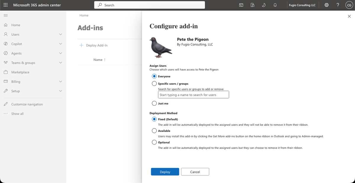The Configure add-in panel showing Pete the Pigeon by Fugio Consulting with Assign Users and Deployment Method options